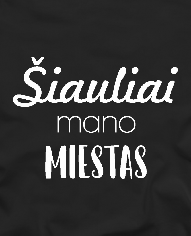 Šiauliai mano miestas